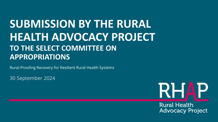 submission by the rural health advocacy project