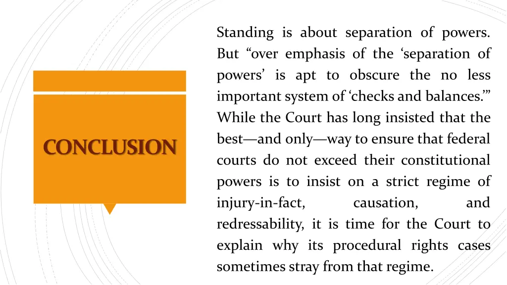 standing is about separation of powers but over