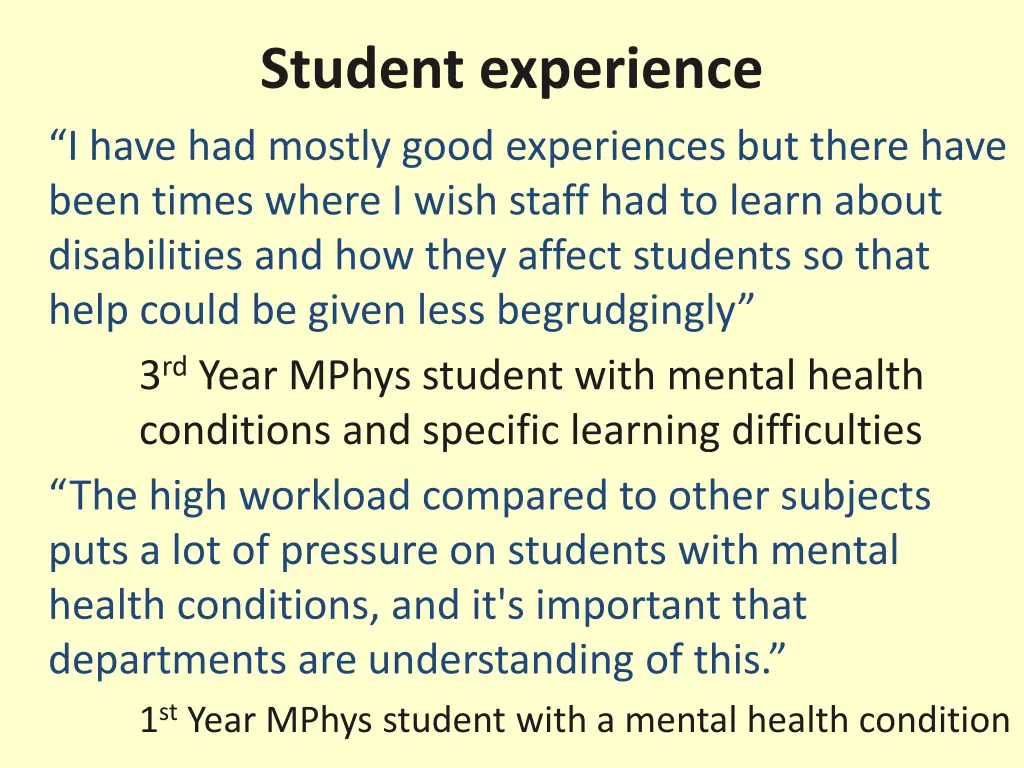 student experience i have had mostly good