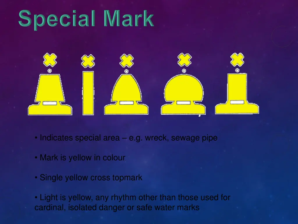 indicates special area e g wreck sewage pipe