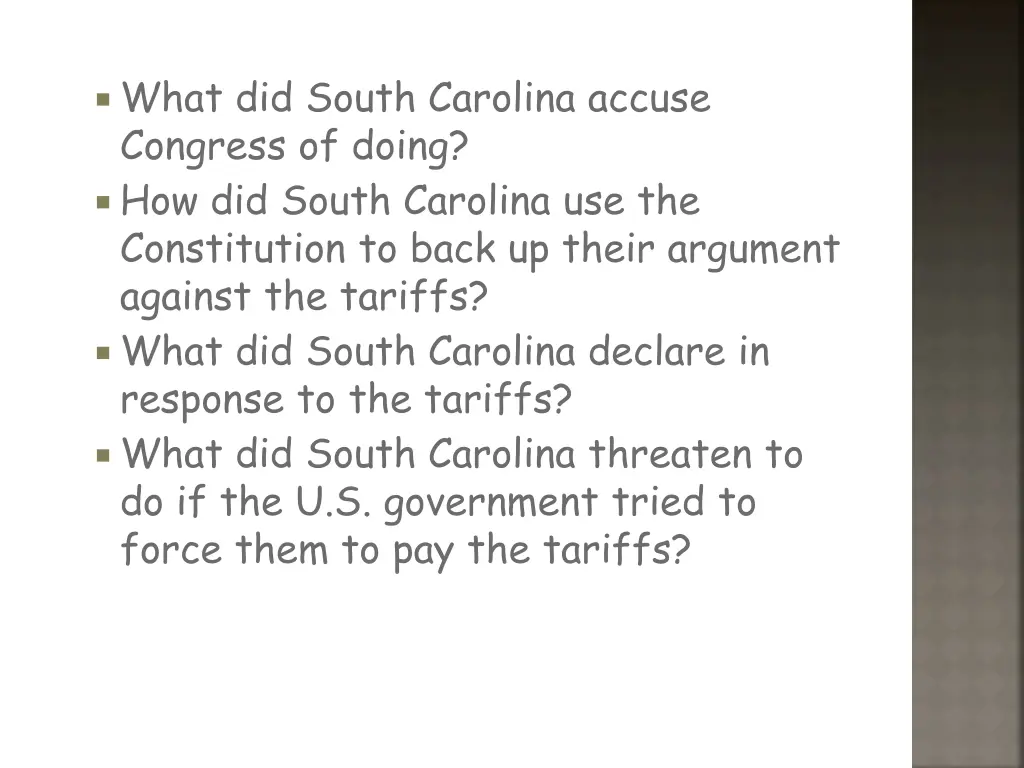 what did south carolina accuse congress of doing