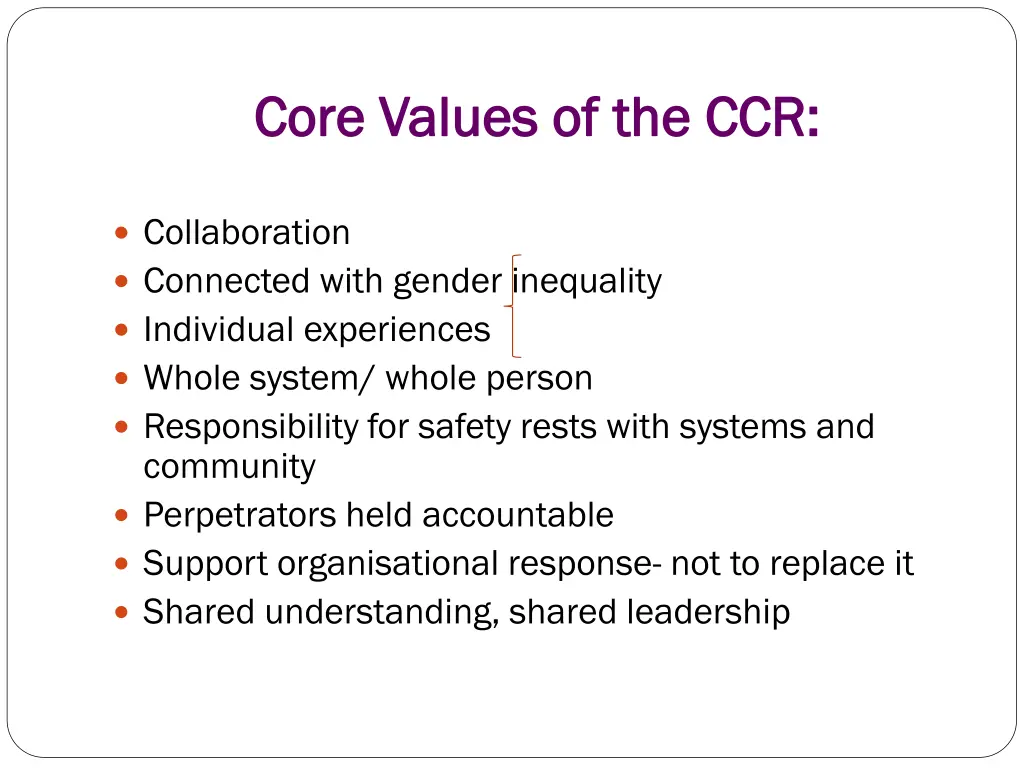 core values of the ccr core values of the ccr