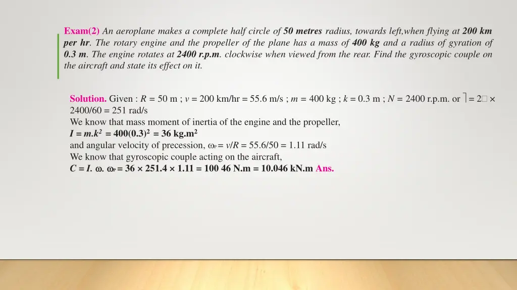 exam 2 an aeroplane makes a complete half circle