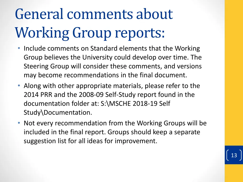 general comments about working group reports 1