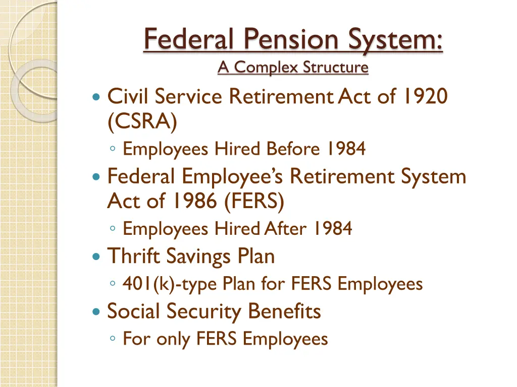 federal pension system a complex structure civil