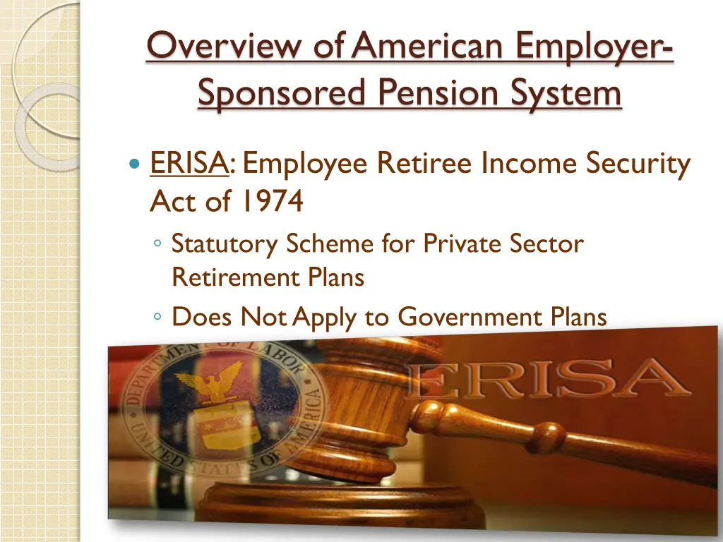 overview of american employer sponsored pension