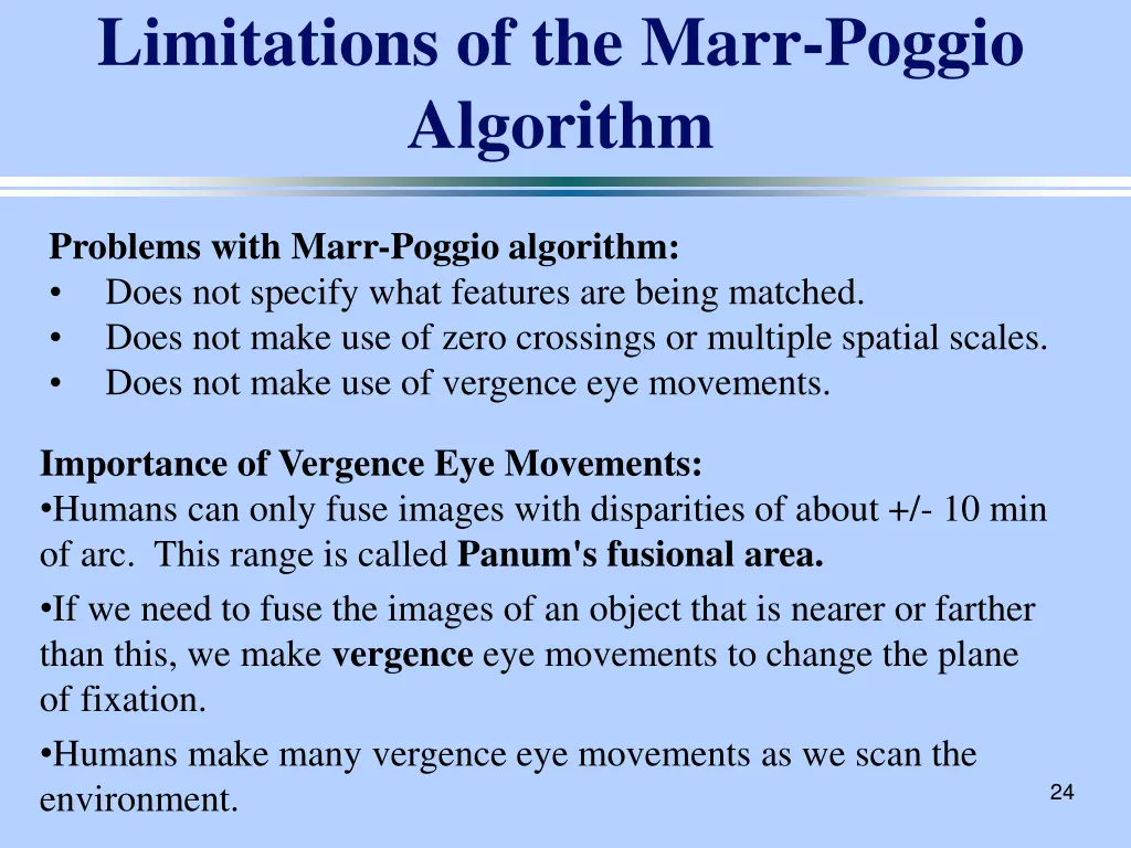 limitations of the marr poggio algorithm