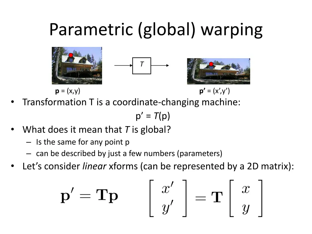 parametric global warping