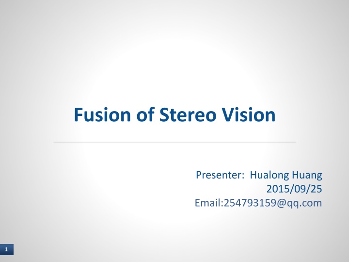 fusion of stereo vision