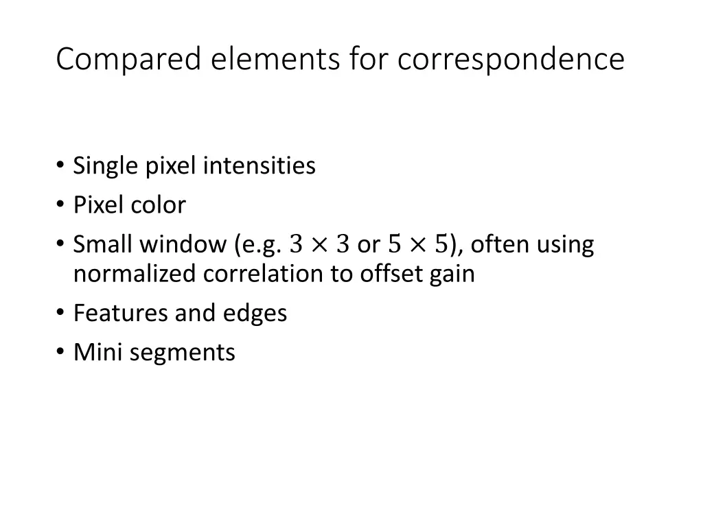 compared elements for correspondence