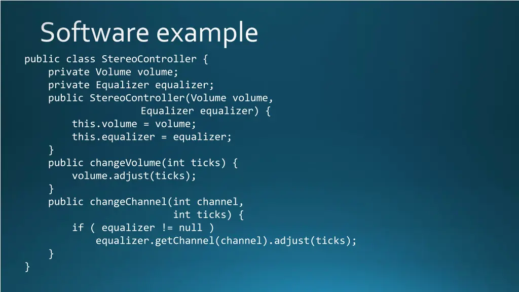 software example public class stereocontroller