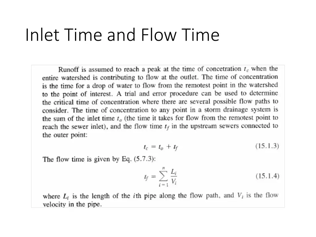 inlet time and flow time