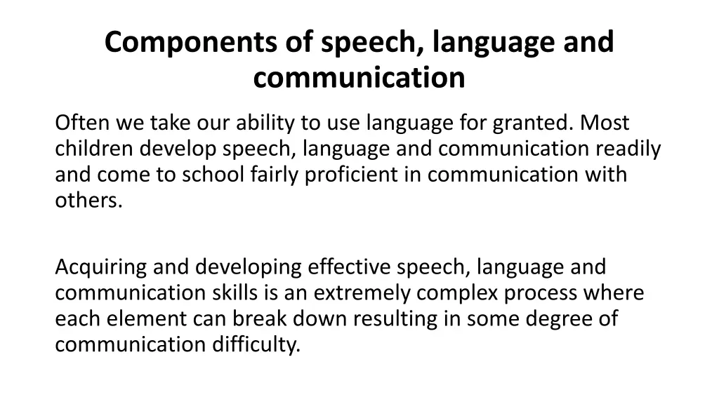 components of speech language and communication