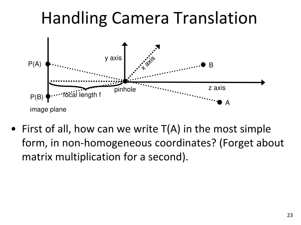 handling camera translation 5