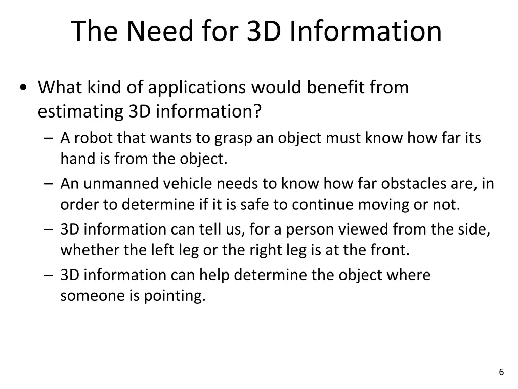 the need for 3d information 1