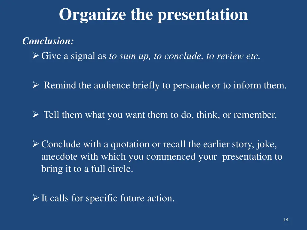 organize the presentation 2