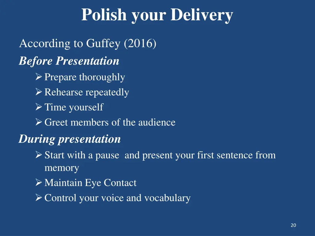 polish your delivery