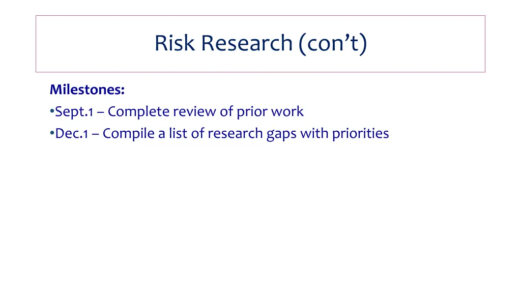 risk research con t