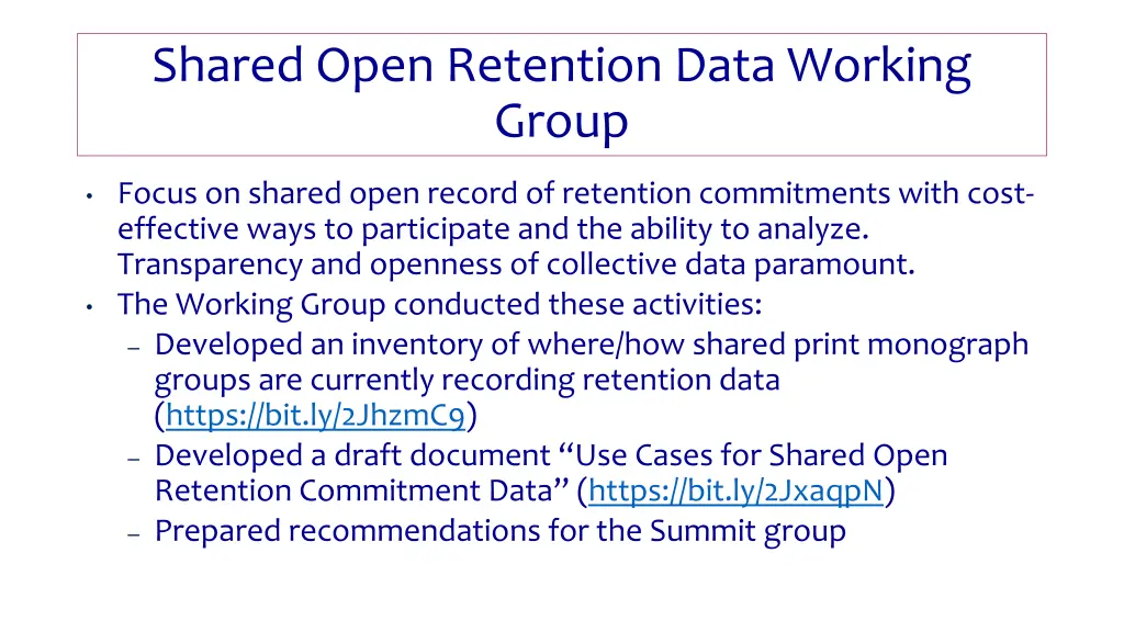 shared open retention data working group