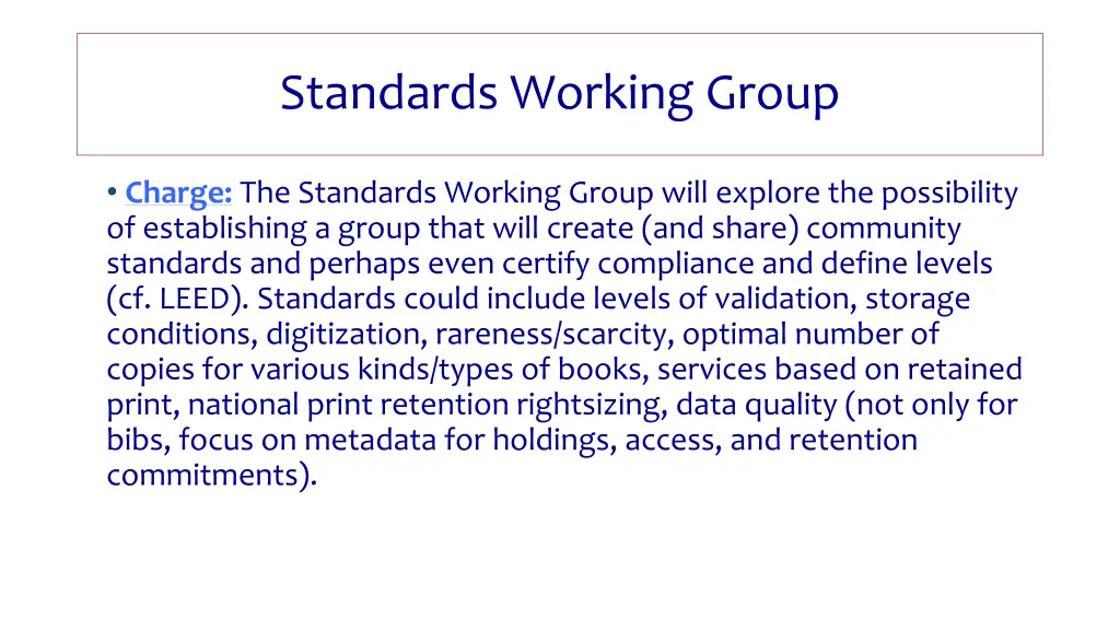 standards working group