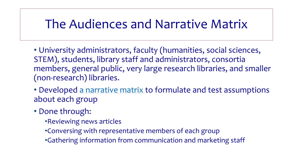 the audiences and narrative matrix