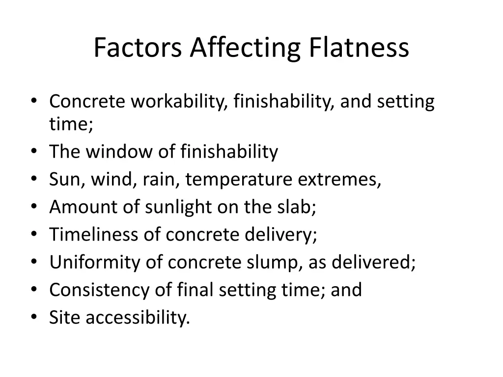 factors affecting flatness