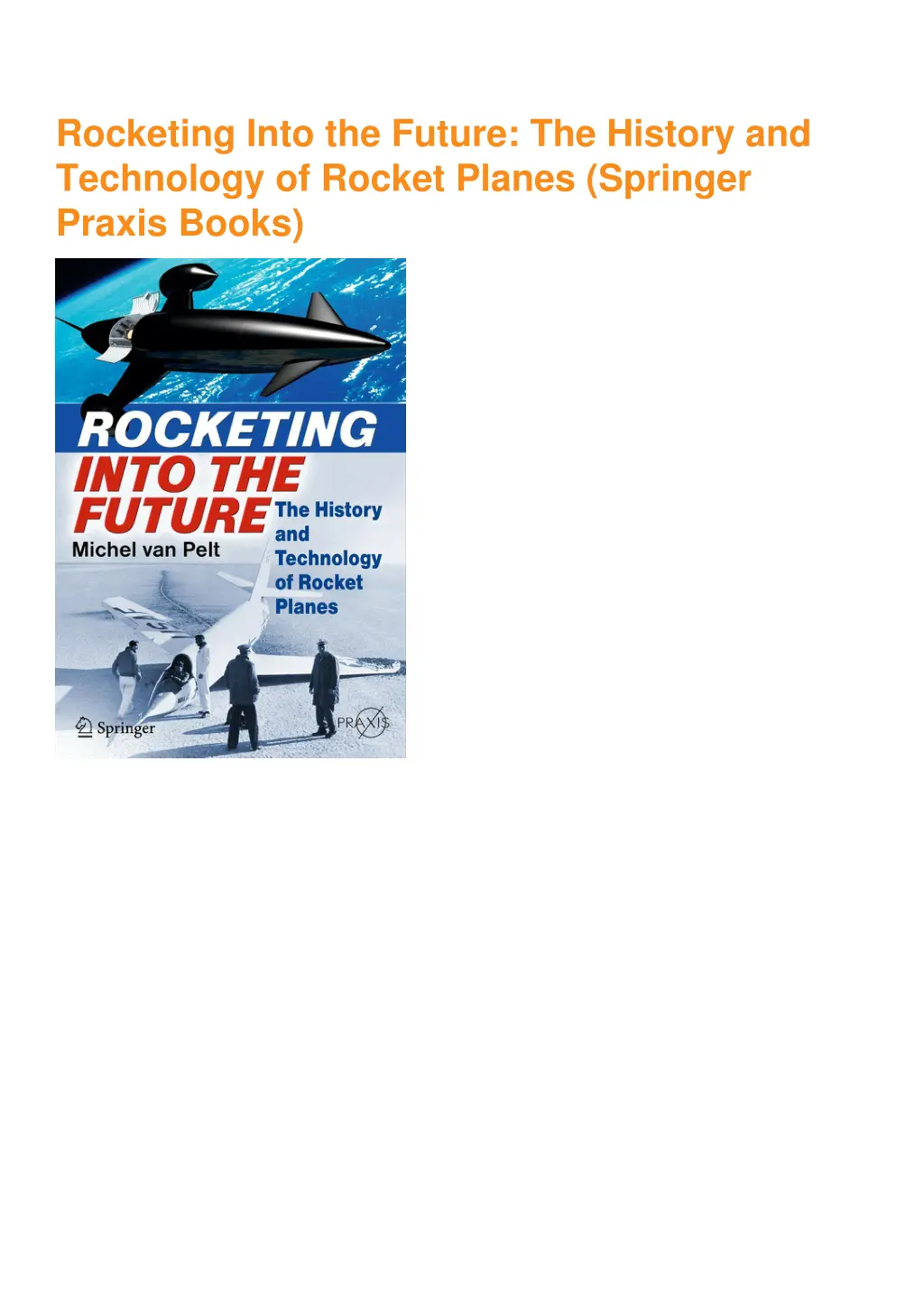 rocketing into the future the history 1