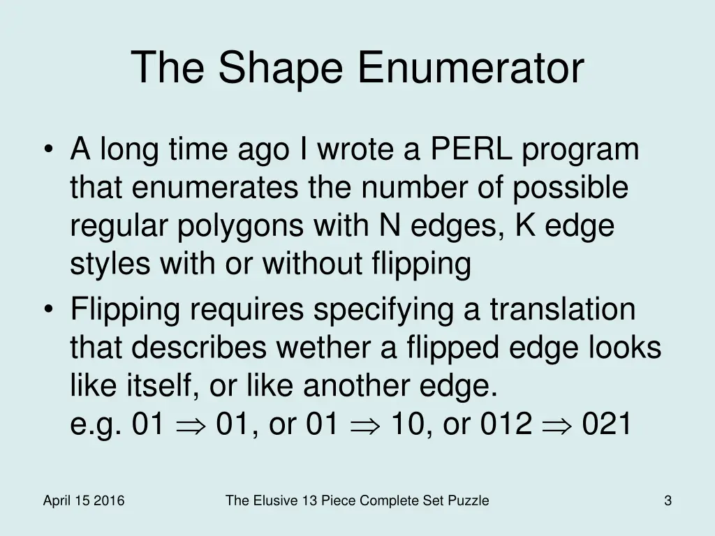 the shape enumerator