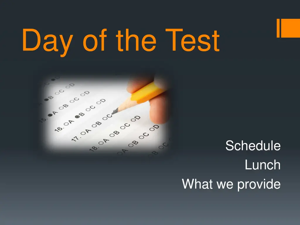 day of the test