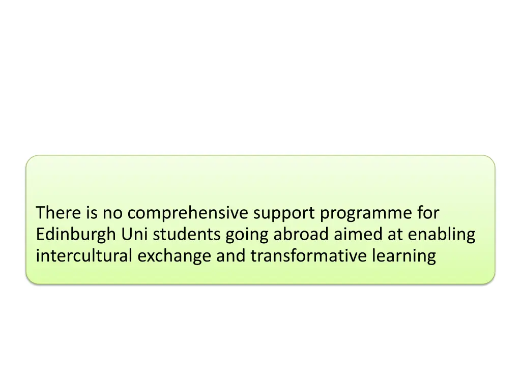 there is no comprehensive support programme