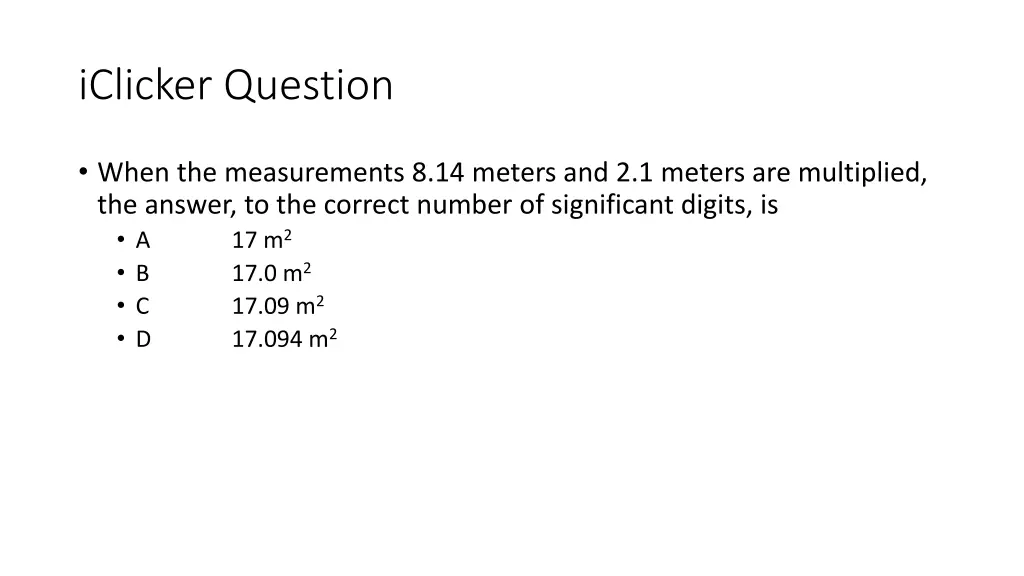 iclicker question 17