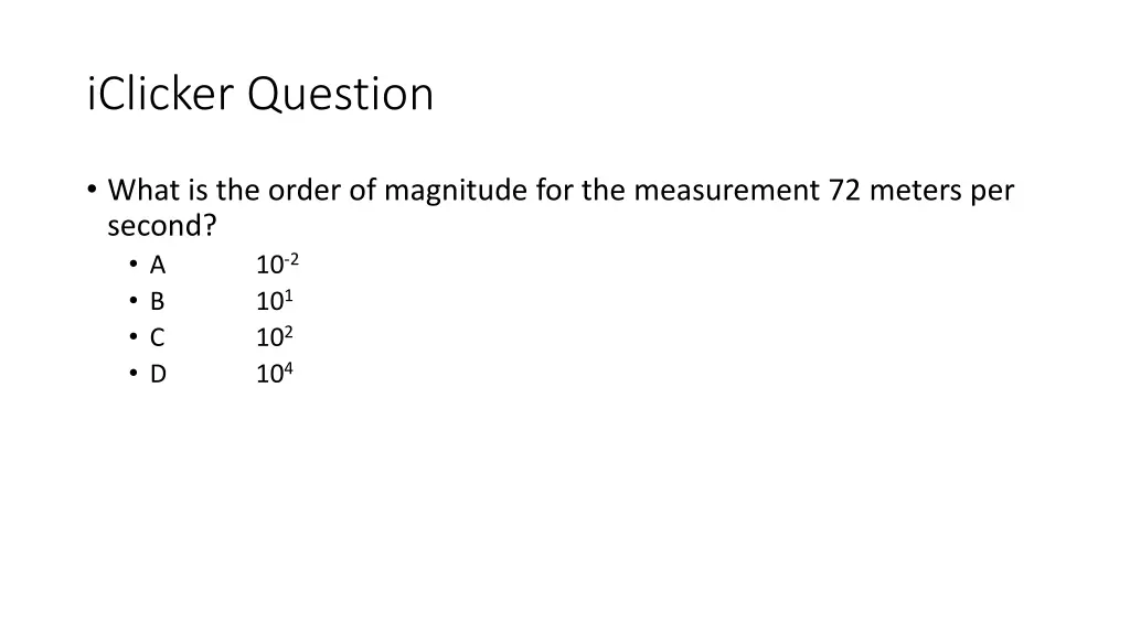 iclicker question 7