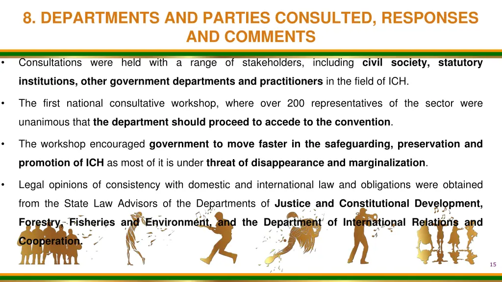 8 departments and parties consulted responses