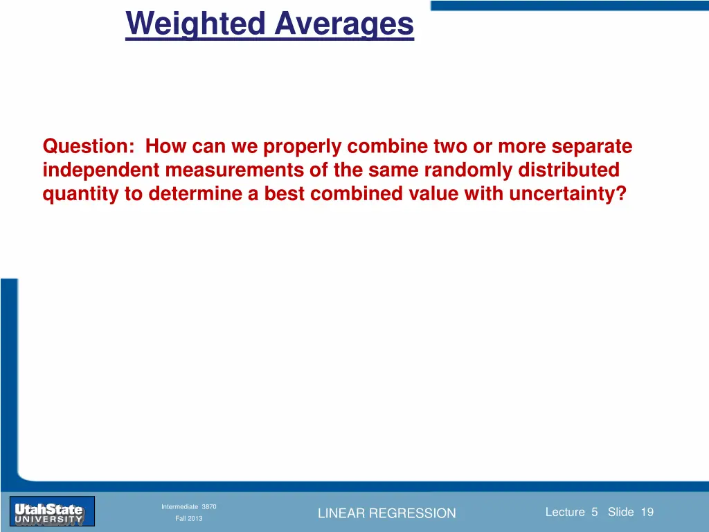 weighted averages