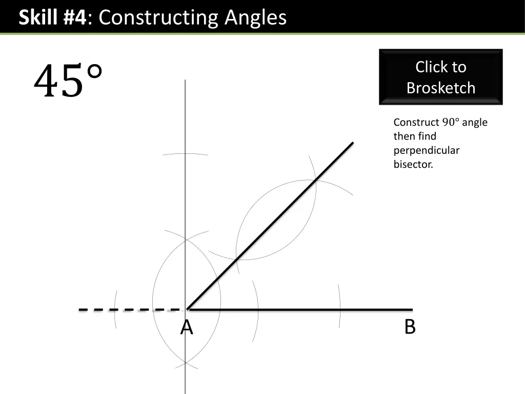 skill 4 constructing angles 3