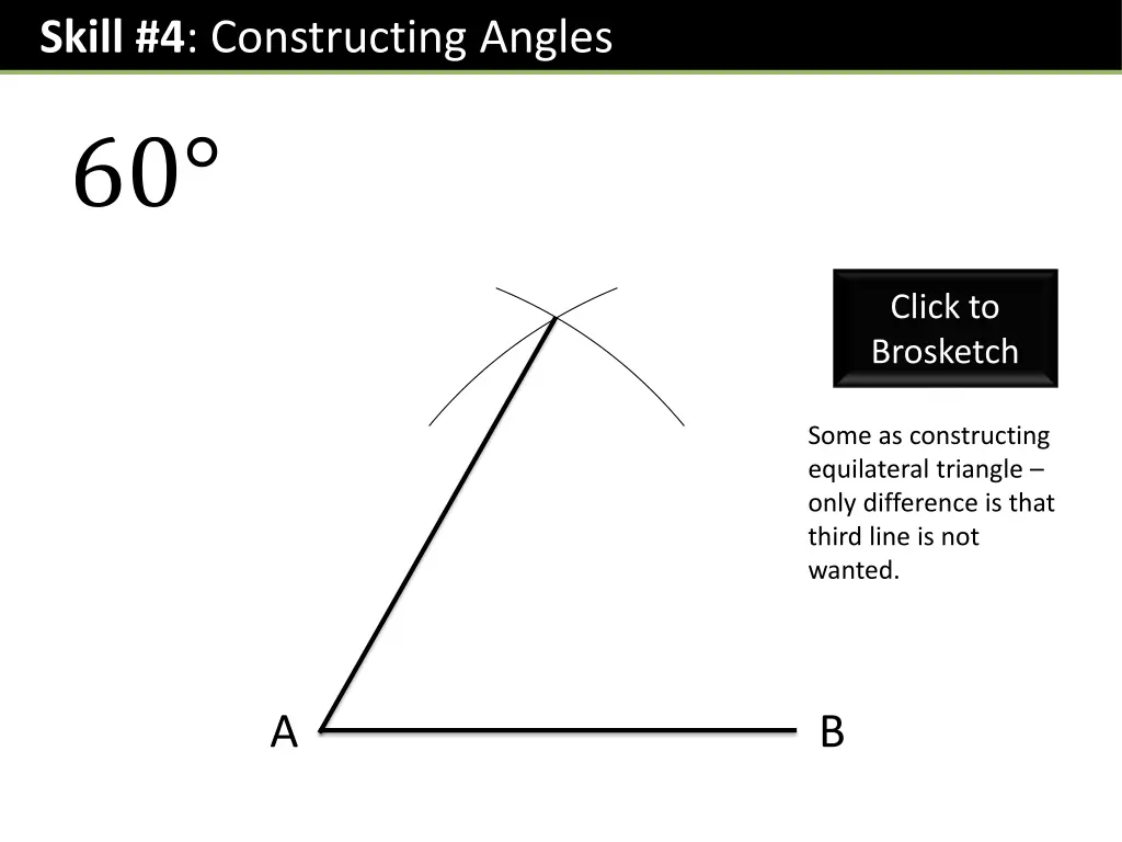 skill 4 constructing angles