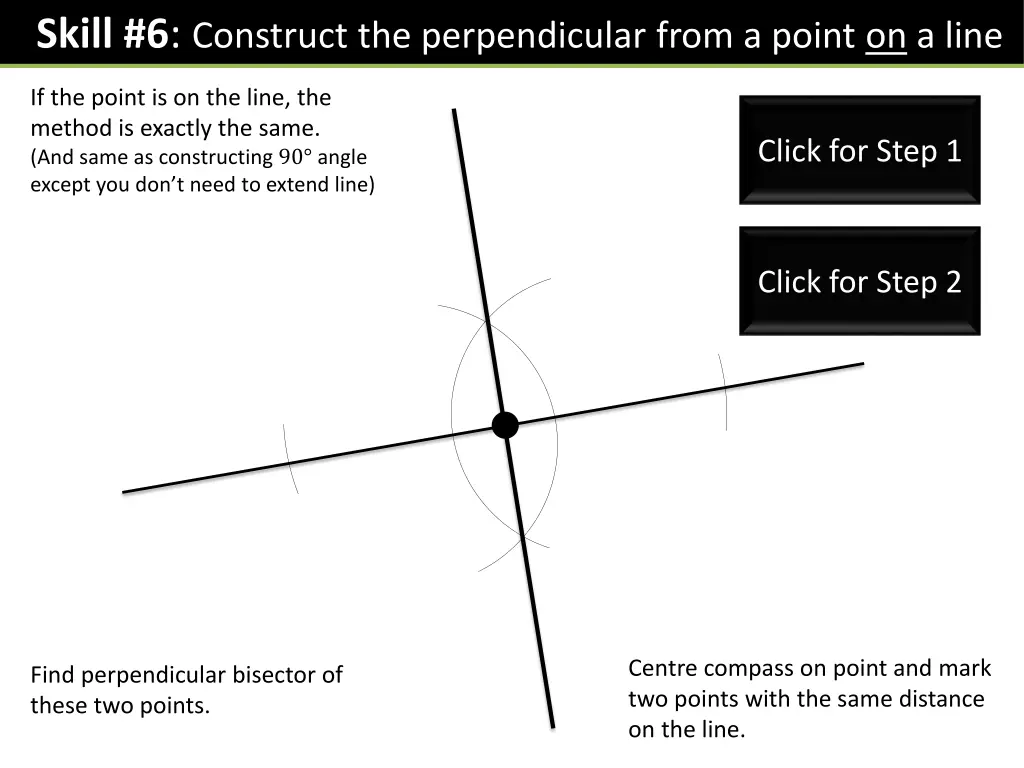 skill 6 construct the perpendicular from a point