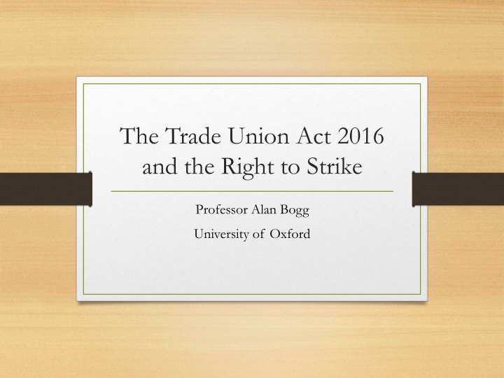 the trade union act 2016 and the right to strike