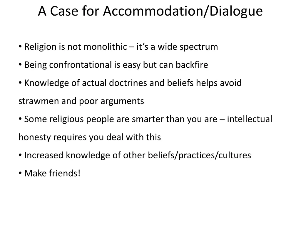 a case for accommodation dialogue