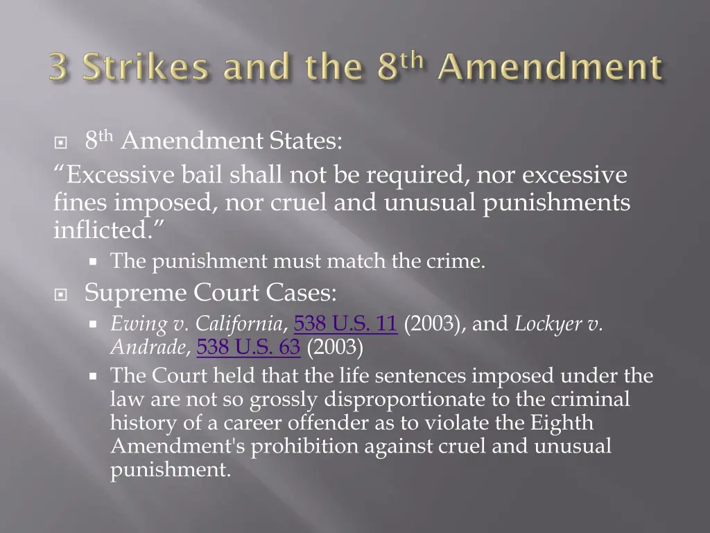 8 th amendment states excessive bail shall