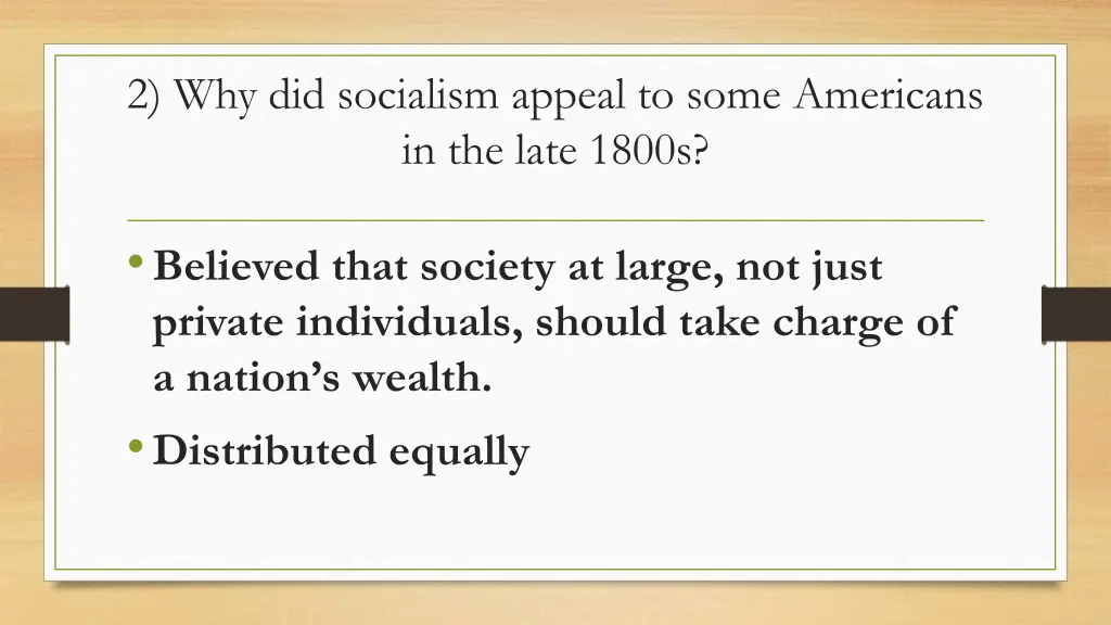 2 why did socialism appeal to some americans