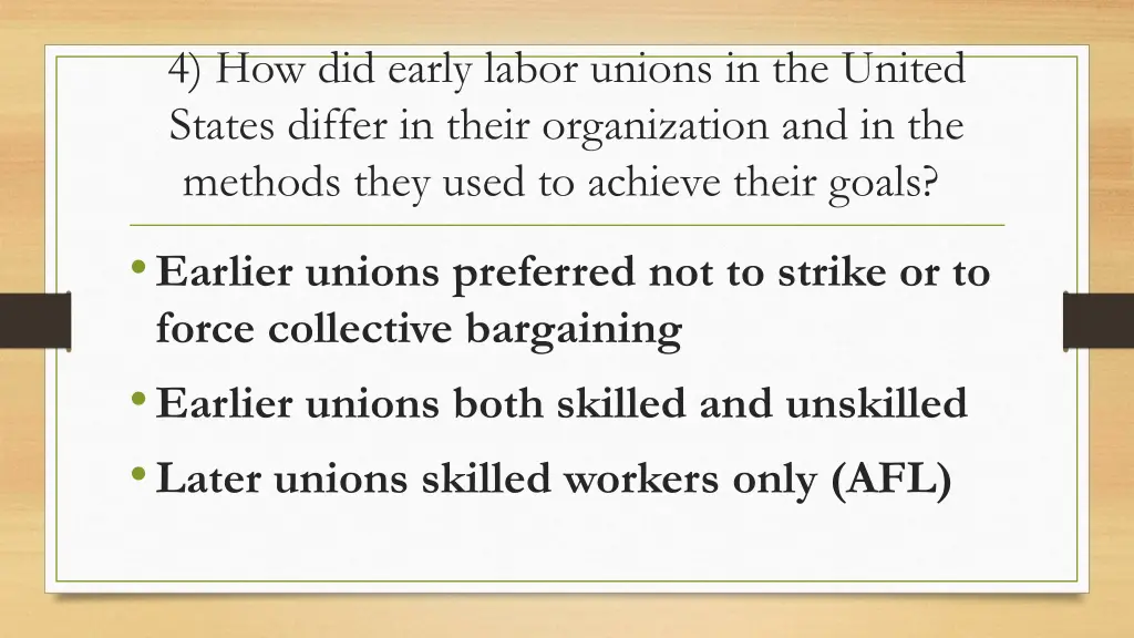 4 how did early labor unions in the united states