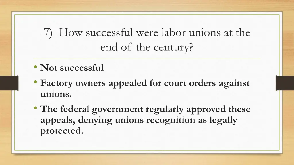 7 how successful were labor unions