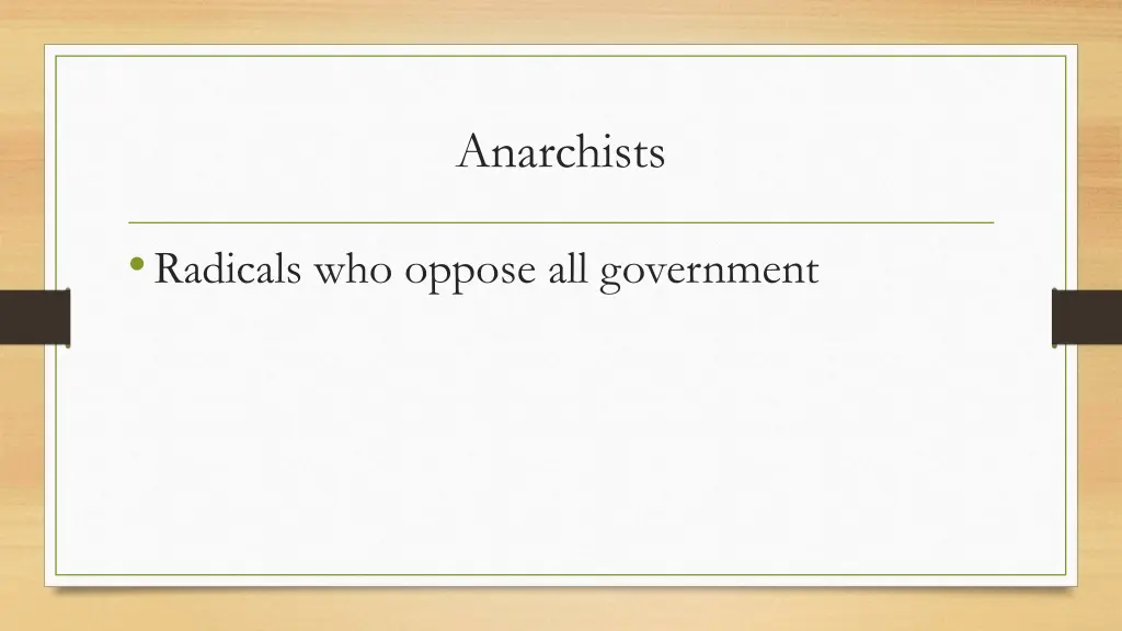 anarchists