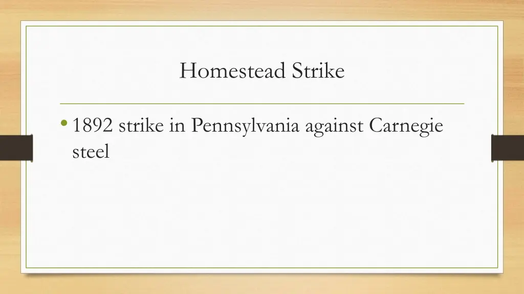 homestead strike