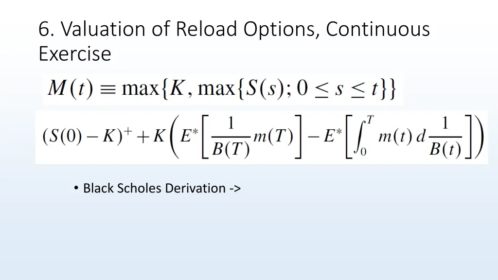 6 valuation of reload options continuous exercise