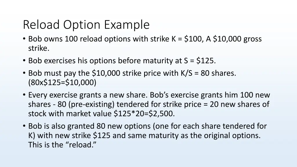 reload option example bob owns 100 reload options