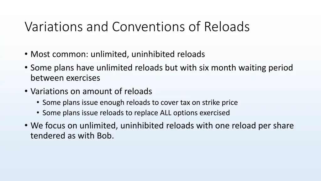 variations and conventions of reloads