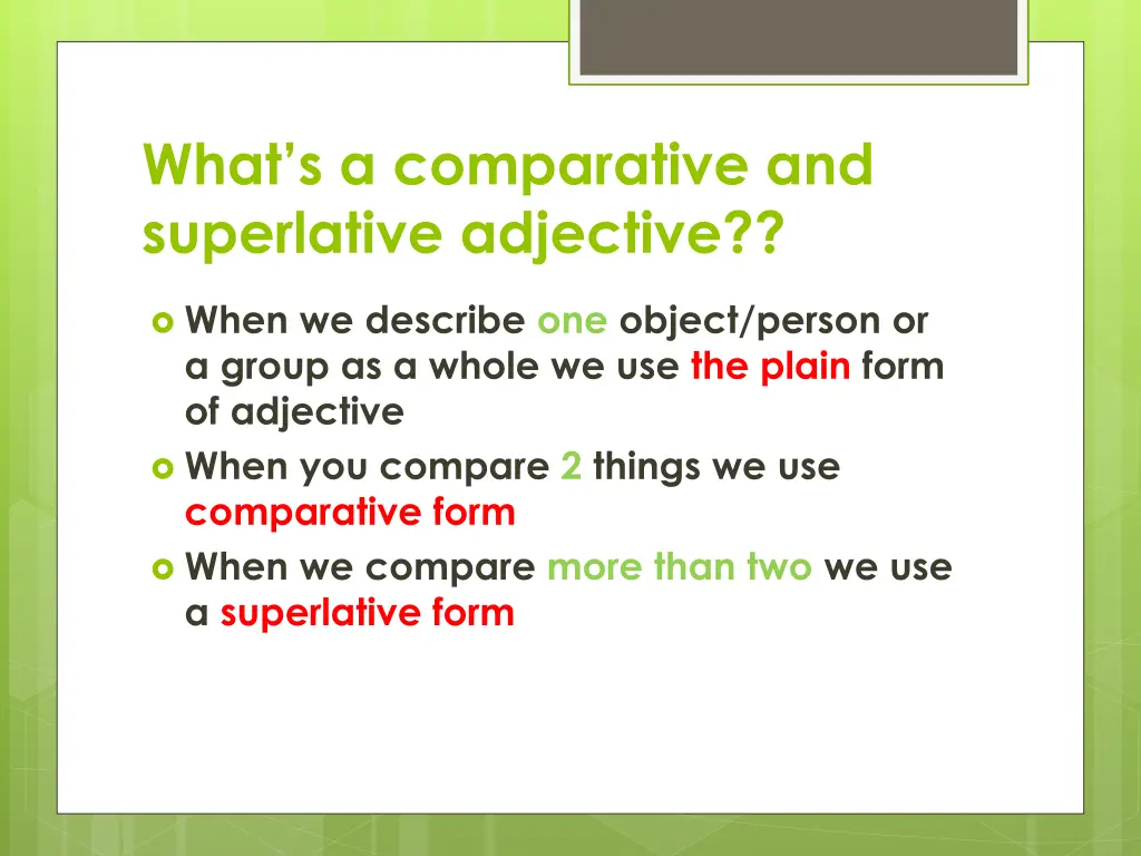 what s a comparative and superlative adjective