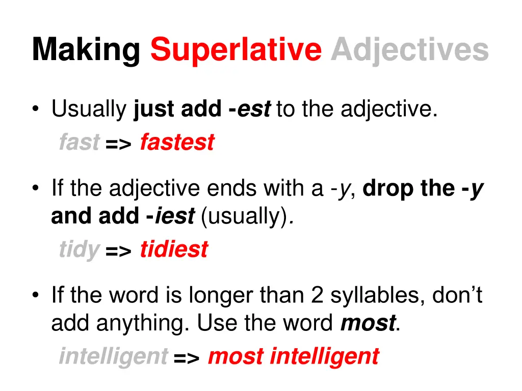 making superlative adjectives